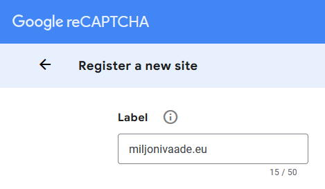 reCaptcha API võtme loomine